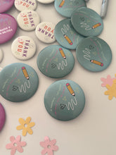 Load image into Gallery viewer, TEACHER APPRECIATION • BUTTON SET
