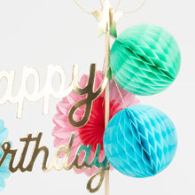Load image into Gallery viewer, Happy Birthday Cake Topper by Meri Meri
