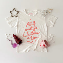 Load image into Gallery viewer, ALL I WANT FOR CHRISTMAS • tee (women + kids)